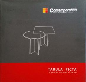  Angelo Rinaldi,Catalogo,Tabula Picta - si guarda ma non si tocca, evento  culturale nella manifestazione Contemporanea mostra mercato d arte Contemporanea, ed.  Ente Fiere di Forli anno 2005